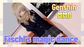 [Genshin Impact  MMD]  Fischl's magic dance