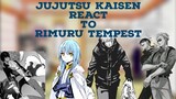 Jujutsu kaisen react to Rimuru tempest || Gacha reaction || My AU 🍷