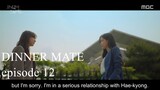 Dinner Mate (2020) Episode 12 Online With English sub