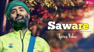 Arijit Singh: Saware (Lyrics) | Phantom | Pritam, Amitabh Bhattacharya