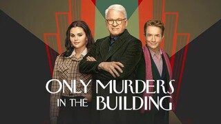 Only Murders in the Building 2021 (S1-4) - free watching : link in description