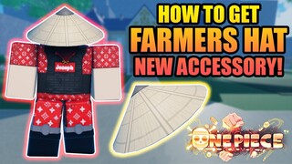 How To Get Farmer Hat Accessory in A One Piece Game