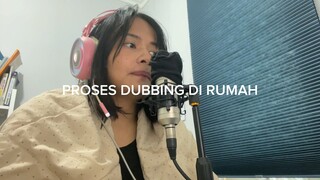 PROSES DUBBING DI RUMAH