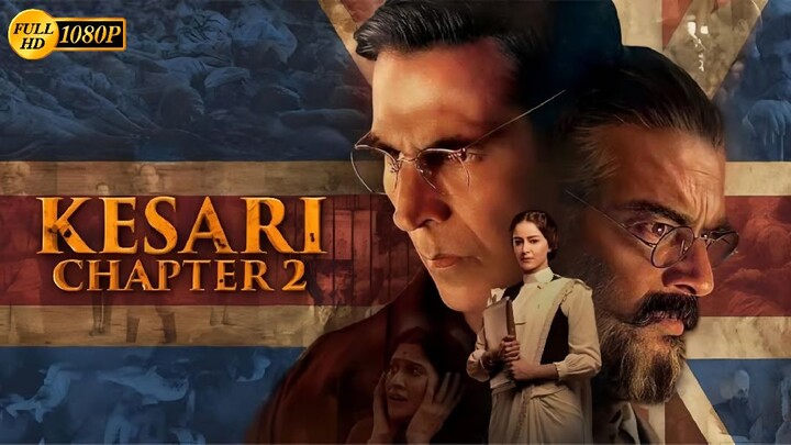 Kesari Chapter 2  Movie In Hindi (2025)