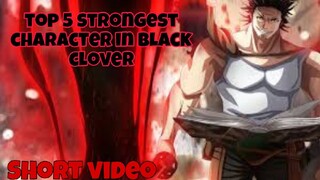 Top 5 Strongest Character In Black Clover