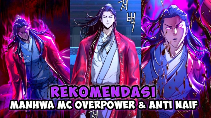 Manhwa MC Balas Dendam OverPower & Anti Naif 🔥🔥