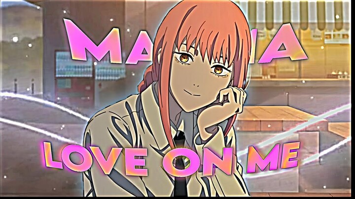Makima - Love one Me x Prince of Egypt [EDIT/AMV] 4K!
