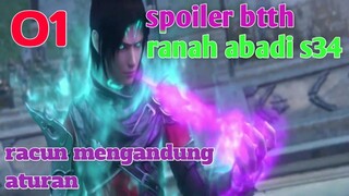 Batle Through The Heavens Ranah Abadi 34 Part 1 : Racun Mengandung Aturan