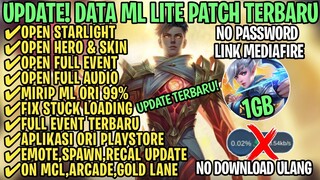 Data ML Lite Full Event 1Gb Terbaru Patch Gusion | ML Lite | Cara Mengatasi Lag & Patah Patah