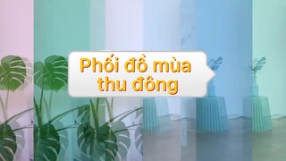 Trending Fashion| Lookbook thu đông| Phong cách Hàn Quốc