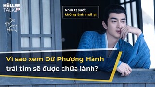 REVIEW DỮ PHƯỢNG HÀNH: Vì sao xem Dữ Phượng Hành trái tim sẽ được chữa lành?