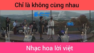 Chỉ là không cùng nhau