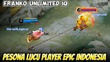 Mobile Legends lucu, Pesona Lucu Player Epic Mobile Legends Indonesia 😆