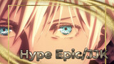 Hype Epic! | JJK/Epic/Beat Sync