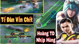 Hùng Cầm LaVille HoàngTD Nhập | Team Bạn Ở Tế Đàn Vẫn Chết - Bắng Ko Trượt Cái Nào