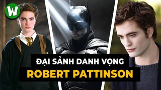 Robert Pattinson | Hành Trình Phát Triển Từ Ma Cà Rồng Thành Người Dơi