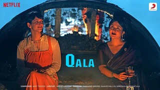 Qala 2022 1080p NF WEB-DL DDP5 1 Atmos HDR H 265