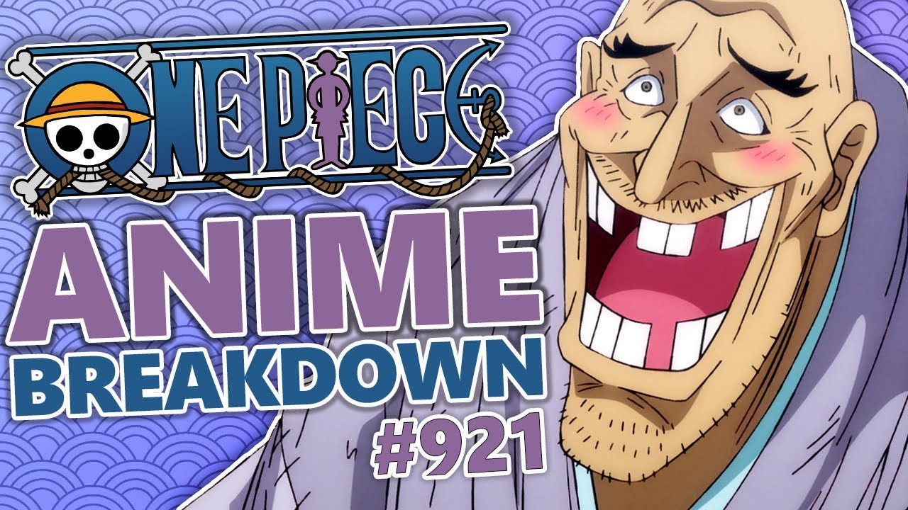 Lady And The Simp One Piece Episode 921 Breakdown Bilibili