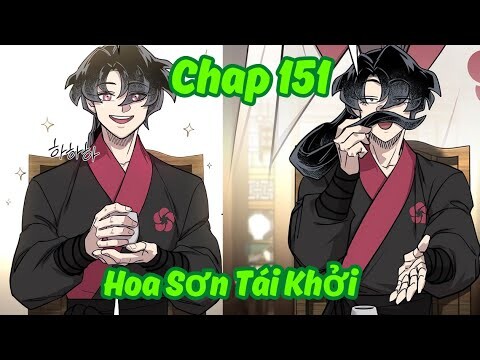 Chap 151 - Hoa Sơn Tái Khởi Tập Mới Nhất |  Review Truyện Tranh