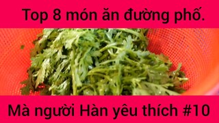 Top 8 món ăn đường phố mà người Hàn yêu thích #10