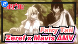 Zeref and Mavis's love | Fairy Tail_2