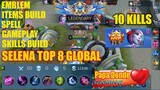 Selena Gameplay - Score (10-0-5) Top 8 Global by Void. - Mobile Legend 2020-JAN-24