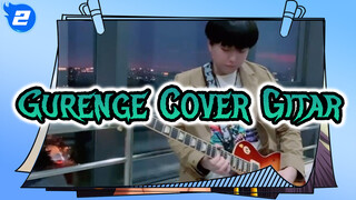 Cover Gurenge - Oleh Zhengming_2