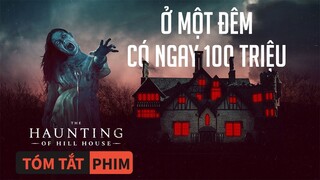 Tóm Tắt Phim Kinh Dị: Ngôi Nhà Trên Đồi Quỷ Ám | Quạc Review Phim|