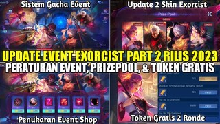 UPDATE EVENT EXORCIST PART 2 RILIS 2023! SKIN EXORCIST HAYABUSA & GRANGER RILIS | 58 TOKEN GRATIS