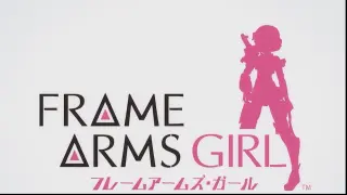 Frame Arms Girl Ep.7