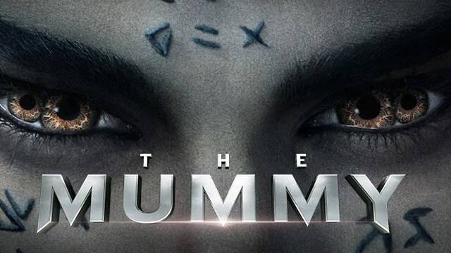 The Mummy (2017)