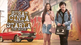 Surat Cinta Untuk Starla ( 2018 )