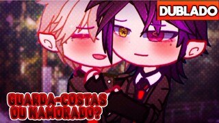 GUARDA-COSTAS OU NAMORADO? - DUBLADO | YAOI ~ BL - MINI FILME GACHA CLUB