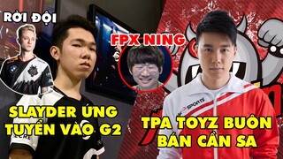 TIN GIẢI 319: SLAYDER MUỐN RA NƯỚC NGOÀI THI ĐẤU | NHÀ VÔ ĐỊCH LMHT MÙA 2 BỊ BẮT | FPX HỎI MUA NING