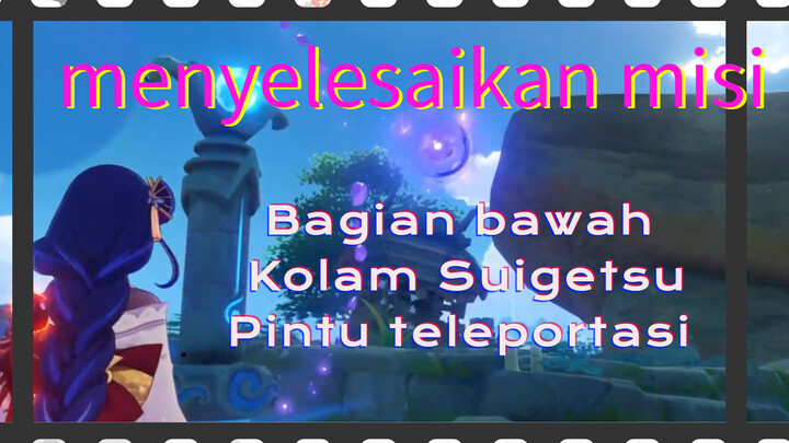 Bagian bawah Kolam Suigetsu - Pintu teleportasi - menyelesaikan misi