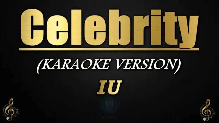 Celebrity - IU (Acoustic Karaoke/Instrumental)
