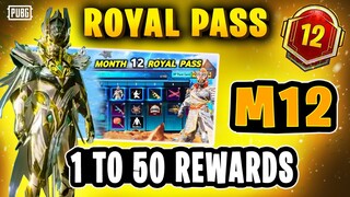 M12 ROYAL PASS 1 TO 50 RP REWARDS | PUBG M12 ROYAL PASS | MONTH 12 ROYAL PASS PUBGM / BGMI