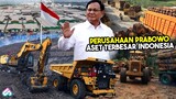 HASILKAN PULUHAN TRILIUN, DIDIT JABAT DIRUT NUSANTARA INDONESIA! 10 Perusahaan Besar Milik Prabowo