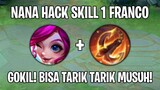 Nana HACK skill 1 Franco 😱 WTF