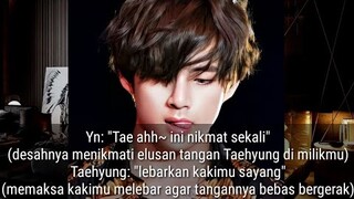 FF Kim Taehyung "Suami Seksi" [Episode 15] {End}