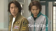 Rookie Ep.2