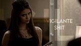 Katherine Pierce | Vigilante Shit