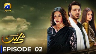 Dayan | Episode 02 | Mehwish Hayat - Ahsan Khan - Hira Mani | Pakistani Drama | Har Pal Geo