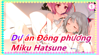 Dự án Đông phương|[Tập  8/Miku Hatsune/Phim điện ảnh]  ~ Vượt qua rừng tre lạc lối ấy ~_1