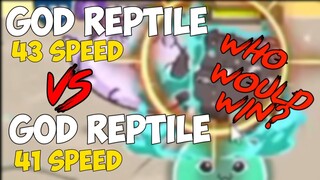 43S GOD REPTILE VS 41S GOD REPTILE WHO WOULD WIN?