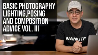 Basic Photography Lighting, Posing and Composition Advice Vol  III