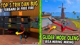 TOP 5 DAFTAR TRIK DAN BUG TERBARU DI FREE FIRE - BUG GLIDER MODE OLENG !!