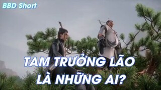Vạn giới thần chủ Tập 16 - Tam trưởng lão là những ai?