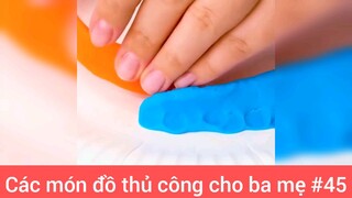 Đồ thủ công cho ba mẹ p45