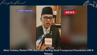 Akeses terbatas mintra transparansi penembakan WNI di malaysia